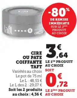 Super U Cire ou pate coiffante taft aanbieding