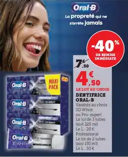 Super U Dentifrice oral-b aanbieding