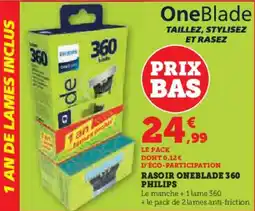 Super U Rasoir Oneblade 360 Philips aanbieding