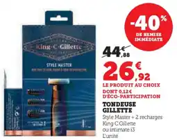 Super U Tondeuse Gillette aanbieding