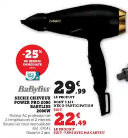 Super U Seche Cheveux Power Pro 2000 Babyliss aanbieding