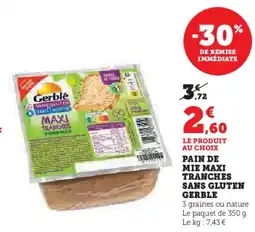 Super U Pain de Mie Maxi Tranches Sans Gluten Gerble aanbieding