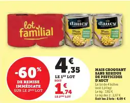 Super U Mais croquant sans residus de pesticides d'aucy aanbieding