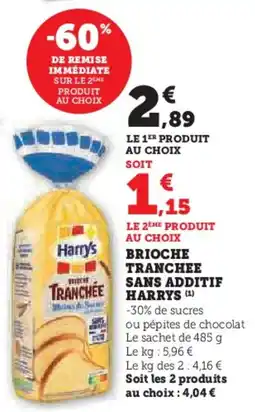 Super U Brioche Tranchee Sans Additif Harrys aanbieding