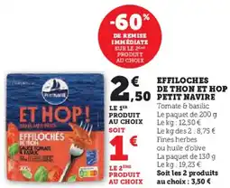 Super U Effiloches De Thon Et Hop Petit Navire aanbieding