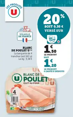 Super U Blanc De Poulet U aanbieding