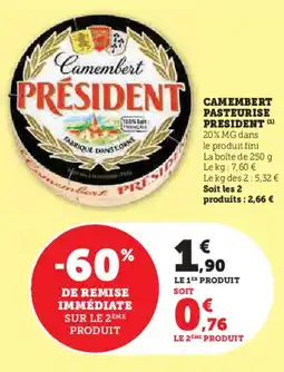 Super U Camembert Pasteurise President aanbieding