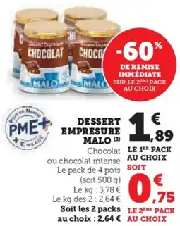 Super U Dessert Empresure Malo aanbieding
