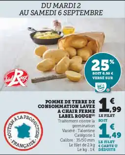 Super U Pomme De Terre De Consommation Lavee A Chair Ferme Label Rouge aanbieding