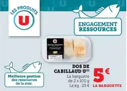 Super U Dos de cabillaud U aanbieding