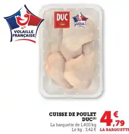 Super U Cuisse de poulet duc aanbieding