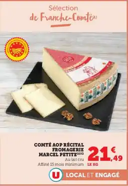 Super U Comté AOP Récital Fromagerie Marcel Petite aanbieding