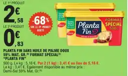 E.Leclerc Planta Fin Sans Huile De Palme Doux 59% Mat. Gr. Format Spécial aanbieding