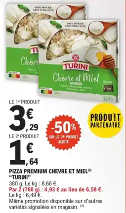 E.Leclerc Pizza Premium Chevre et Miel Turini aanbieding