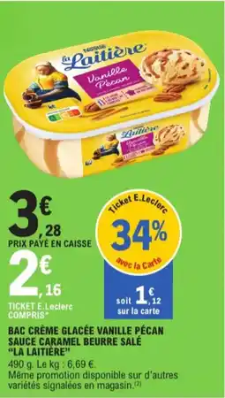 E.Leclerc Bac crème glacée vanille pécan sauce caramel beurre salé la laitière aanbieding