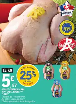 E.Leclerc Poulet fermier blanc IGP label rouge loué aanbieding