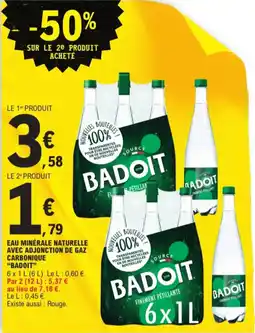 E.Leclerc Eau minérale naturelle avec adjonction de gaz carbonique badoit aanbieding