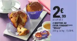 E.Leclerc 2 muffins AU cœur fondant milka aanbieding