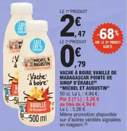 E.Leclerc Vache à boire vanille de madagascar pointe de sirop d'érable michel et augustin aanbieding