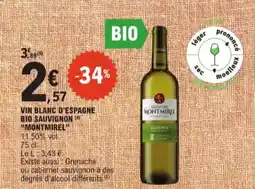 E.Leclerc Vin blanc d'espagne bio sauvignon montmirel aanbieding