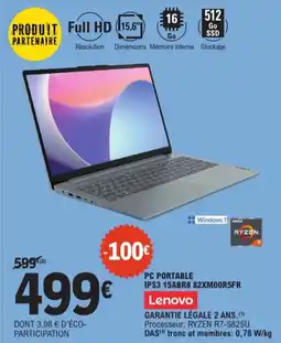 E.Leclerc PC portable IPS3 15ABR8 82XM00R5FR Lenovo aanbieding