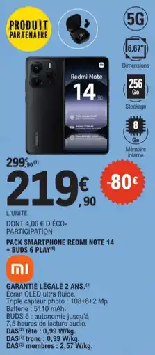 E.Leclerc Pack smartphone redmi note 14 + buds 6 play aanbieding