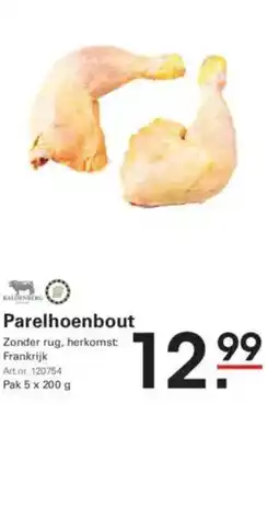 Sligro Parelhoenbout aanbieding
