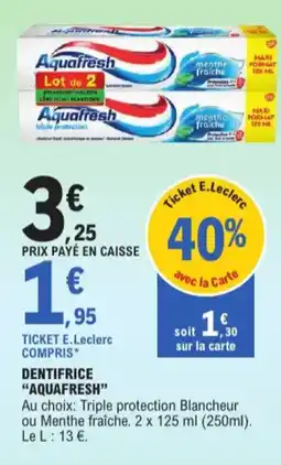 E.Leclerc Aquafresh dentifrice aanbieding