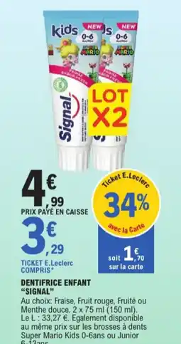 E.Leclerc Signal dentifrice enfant aanbieding