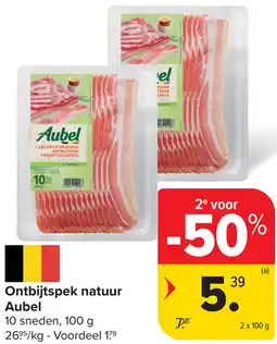 Carrefour Aubel Ontbijtspek natuur aanbieding
