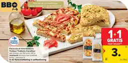 Carrefour Focaccia of mini-focaccia Traiteur Trattoria Carrefour aanbieding