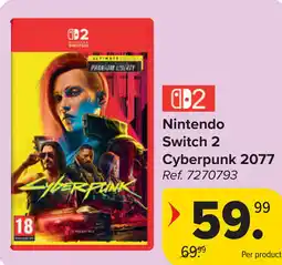 Carrefour Nintendo Switch 2 Cyberpunk 2077 aanbieding