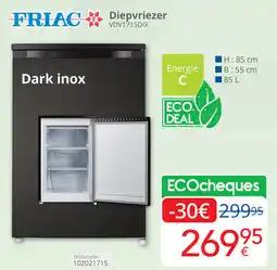 Eldi FRIAC Diepvriezer VDV1715DIX aanbieding