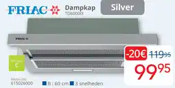 Eldi FRIAC Dampkap TD6000ÏX aanbieding