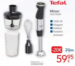 Eldi Tefal Mixer HD673830 aanbieding