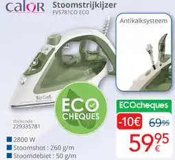 Eldi Calor Stoomstrijkijzer FV5781CO ECO aanbieding