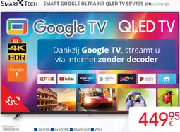 Eldi SMART TECH SMART GOOGLE ULTRA HD QLED TV LE-55VHQ5 aanbieding