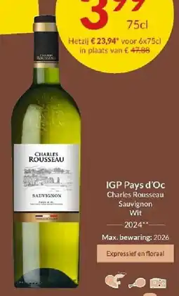 Intermarché IGP Pays d'Oc Charles Rousseau Sauvignon Wit aanbieding