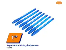 Action Paper Mate InkJoy balpennen aanbieding