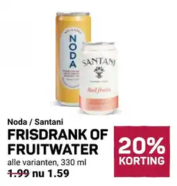 Ekoplaza Noda / santani frisdrank of fruitwater aanbieding
