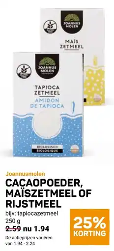 Ekoplaza Joannusmolen cacaopoeder, maïszetmeel of rijstmeel aanbieding