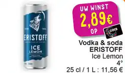 Cora Eristoff vodka & soda ice lemon aanbieding