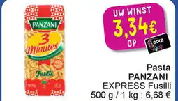 Cora Panzani express fusilli pasta aanbieding