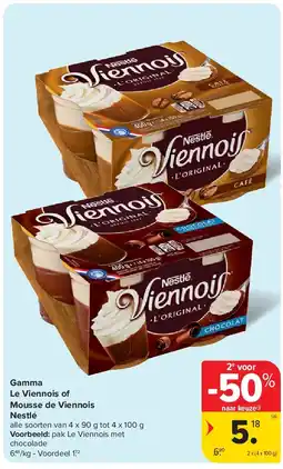 Carrefour Gamma Le Viennois of Mousse de Viennois Nestlé aanbieding