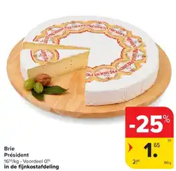 Carrefour Brie Président aanbieding