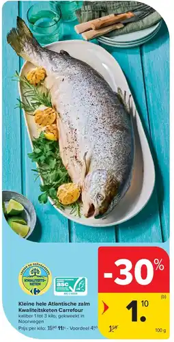 Carrefour Kleine hele Atlantische zalm Kwaliteitsketen Carrefour aanbieding