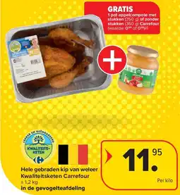 Carrefour Hele gebraden kip van weleer Kwaliteitsketen Carrefour aanbieding