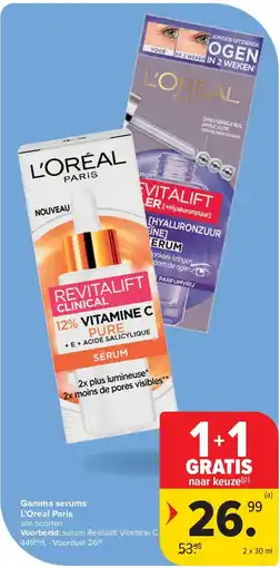 Carrefour Gamma serums L’Oréal Paris aanbieding