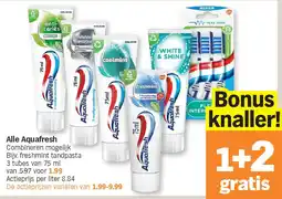 Albert Heijn Alle Aquafresh aanbieding