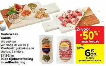 Carrefour Geitenkaas en chorizo aanbieding